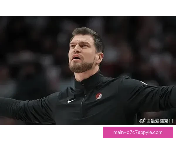 斯普利特护航杨瀚森以罗威为核